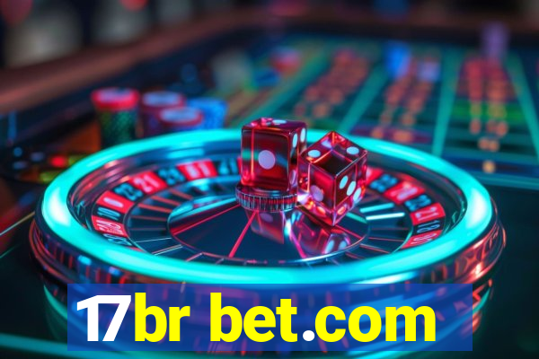 17br bet.com